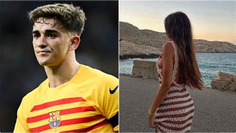 gavi novia|El Barça confirma (sin querer) que Gavi tiene novia